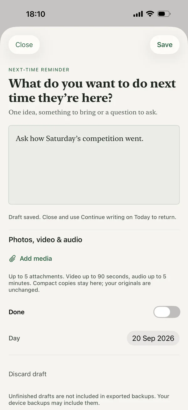 A new next-time reminder. Under “What do you want to do next time they’re here?” is typed “Ask how Saturday’s competition went.”
